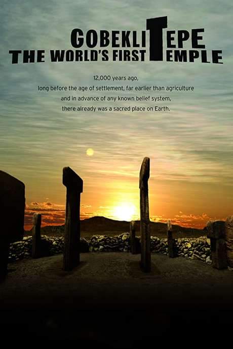 Gobeklitepe: The World’s First Temple